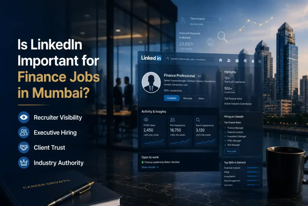 Is LinkedIn Important for Finance Jobs in Mumbai